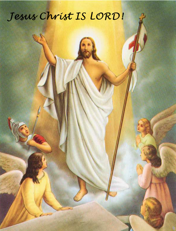 Jesus Christ is LORD!
