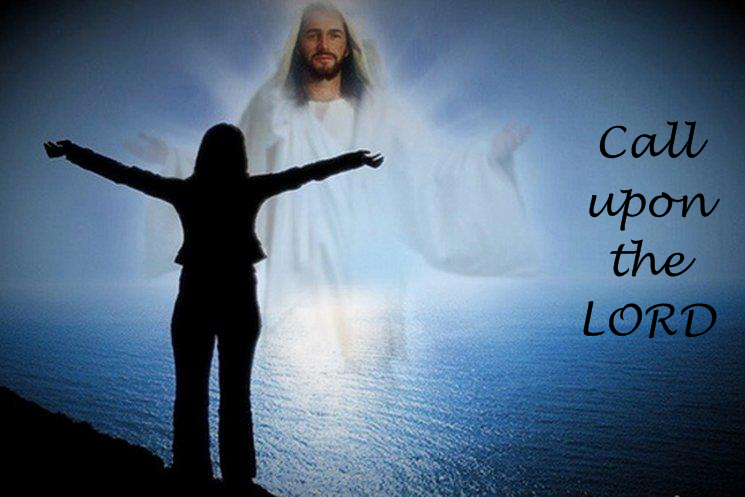Call upon the LORD!