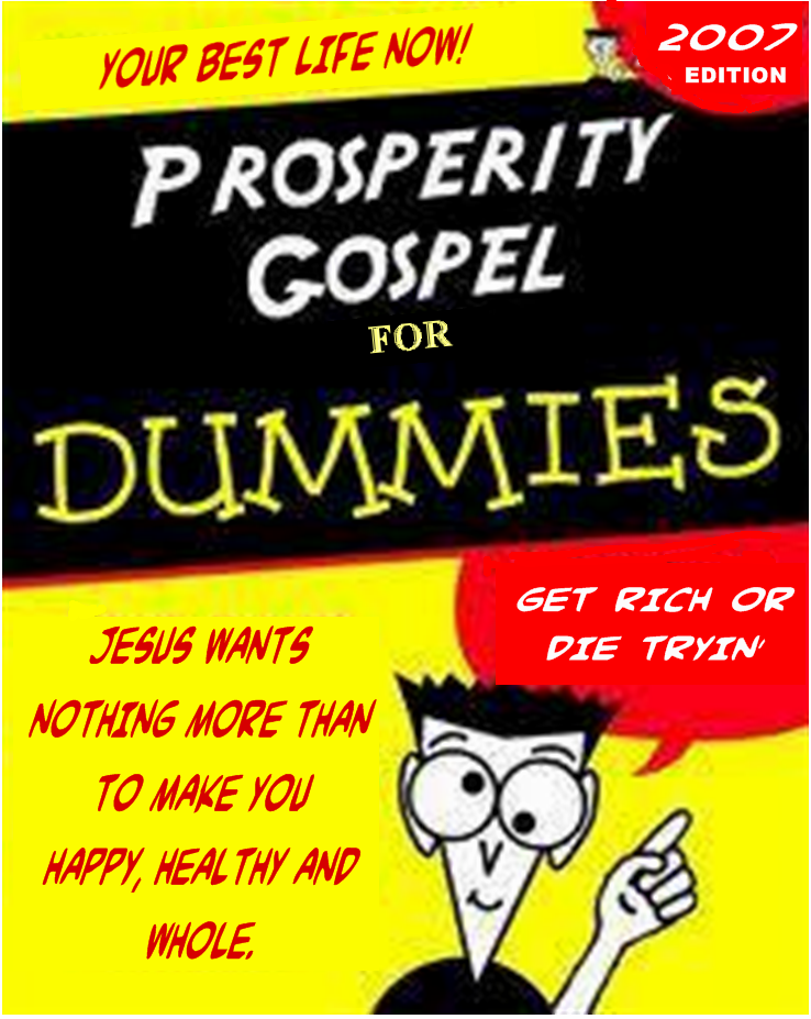 Prosperity Gospel for Dummies