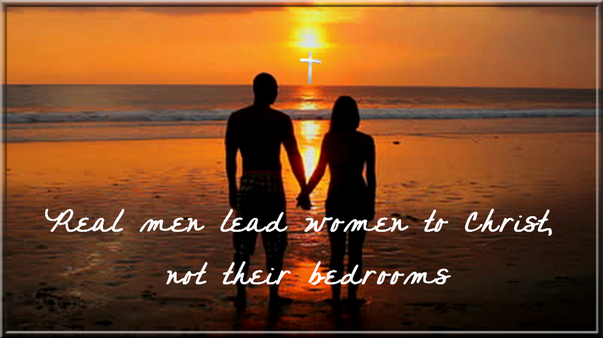 Real men lead women to Christ